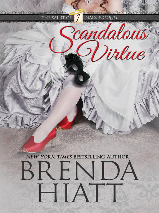 Title details for Scandalous Virtue by Brenda Hiatt - Available